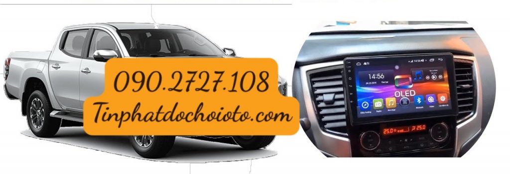 Chuyên Phân Phối Và Lắp Màn Hình Oled Xe Mitsubishi Triton giá rẻ Tại Tín Phát Quận 12 
