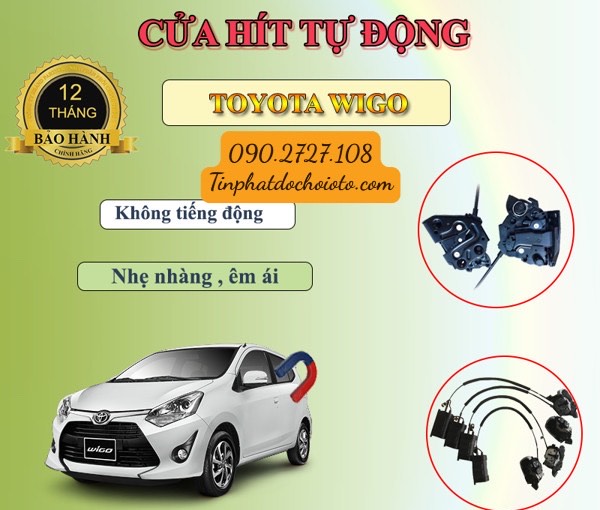 Độ Cửa Hít Xe Toyota Wigo Chính Hãng Tại Tín Phát Auto Quận 12 HCM